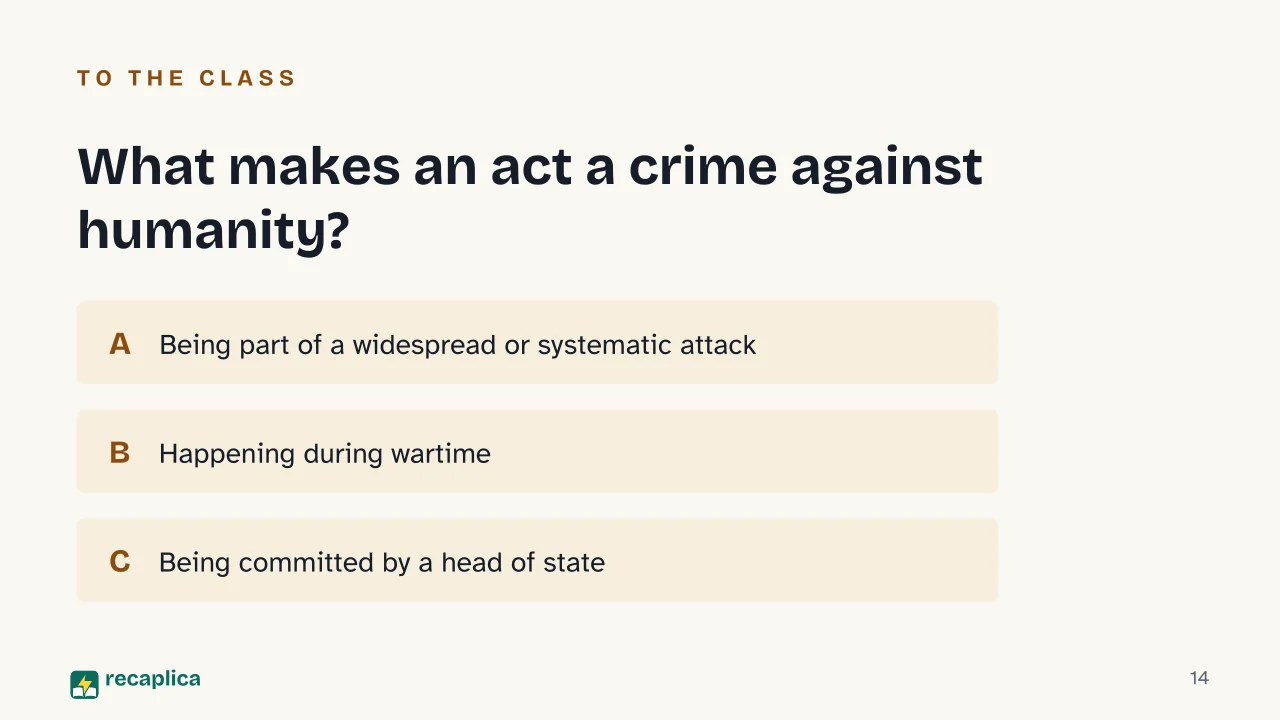 Slide 14 of the presentation on Crimes Against Humanity: What makes an act a crime against humanity?