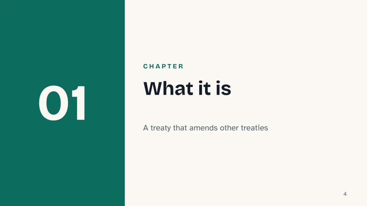 Slide 4 of the presentation on Treaty of Lisbon: Chapter 01: What it is