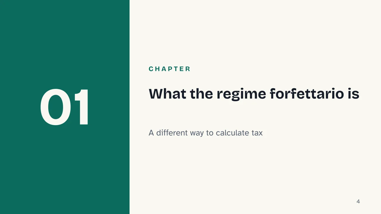 Slide 4 of the presentation on Regime Forfettario: Chapter 01: What the regime forfettario is