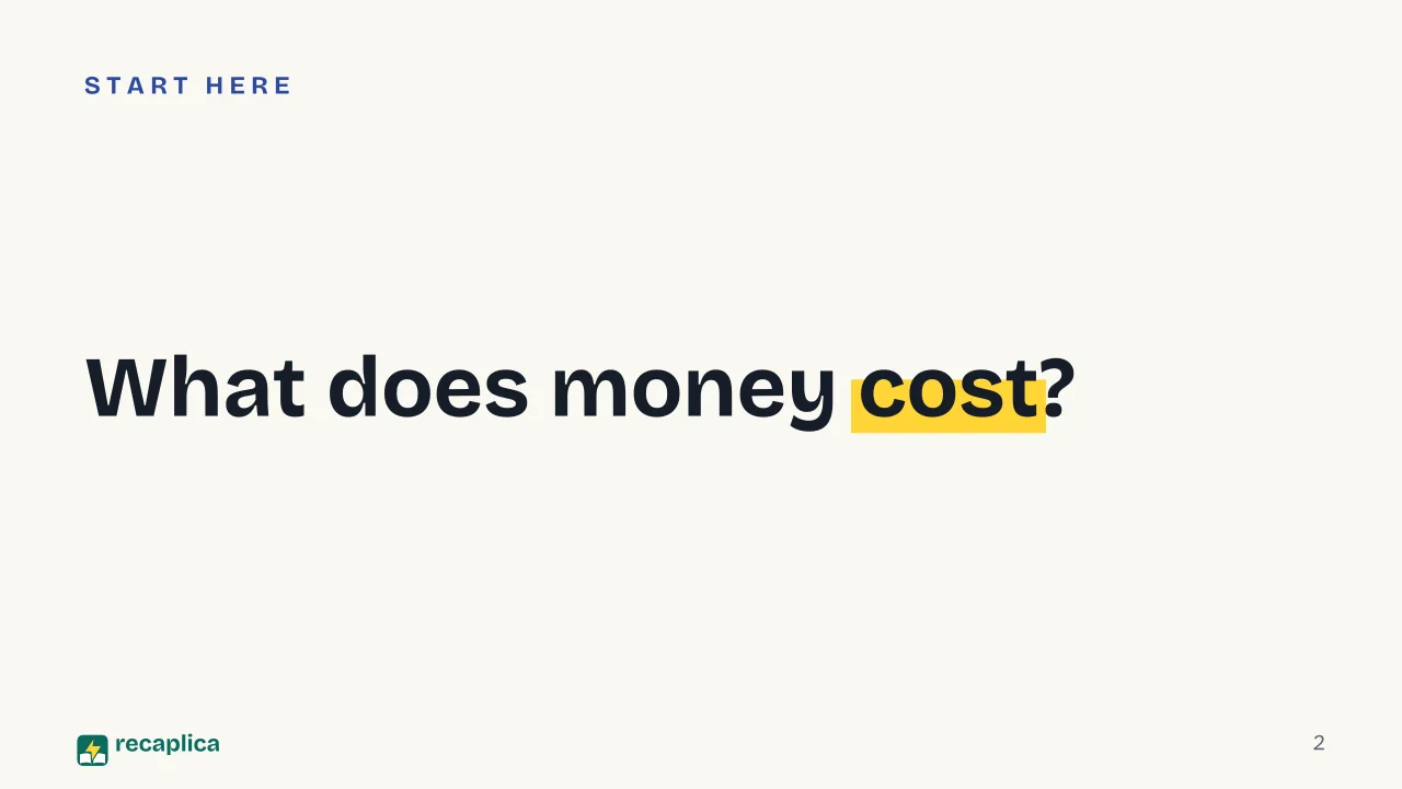 Slide 2 of the presentation on Interest rates: What does money cost?
