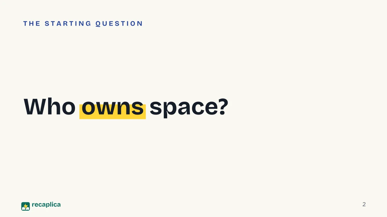 Slide 2 of the presentation on What Is the Space Economy? Value, Growth and Who Runs It: Who owns space?