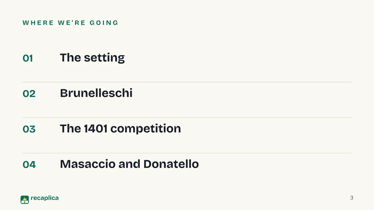 Slide 3 of the presentation on Florentine Renaissance: Where we're going