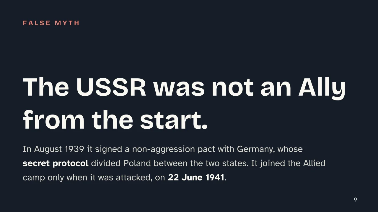 Slide 9 of the presentation on World War 2: The USSR was not an Ally from the start.