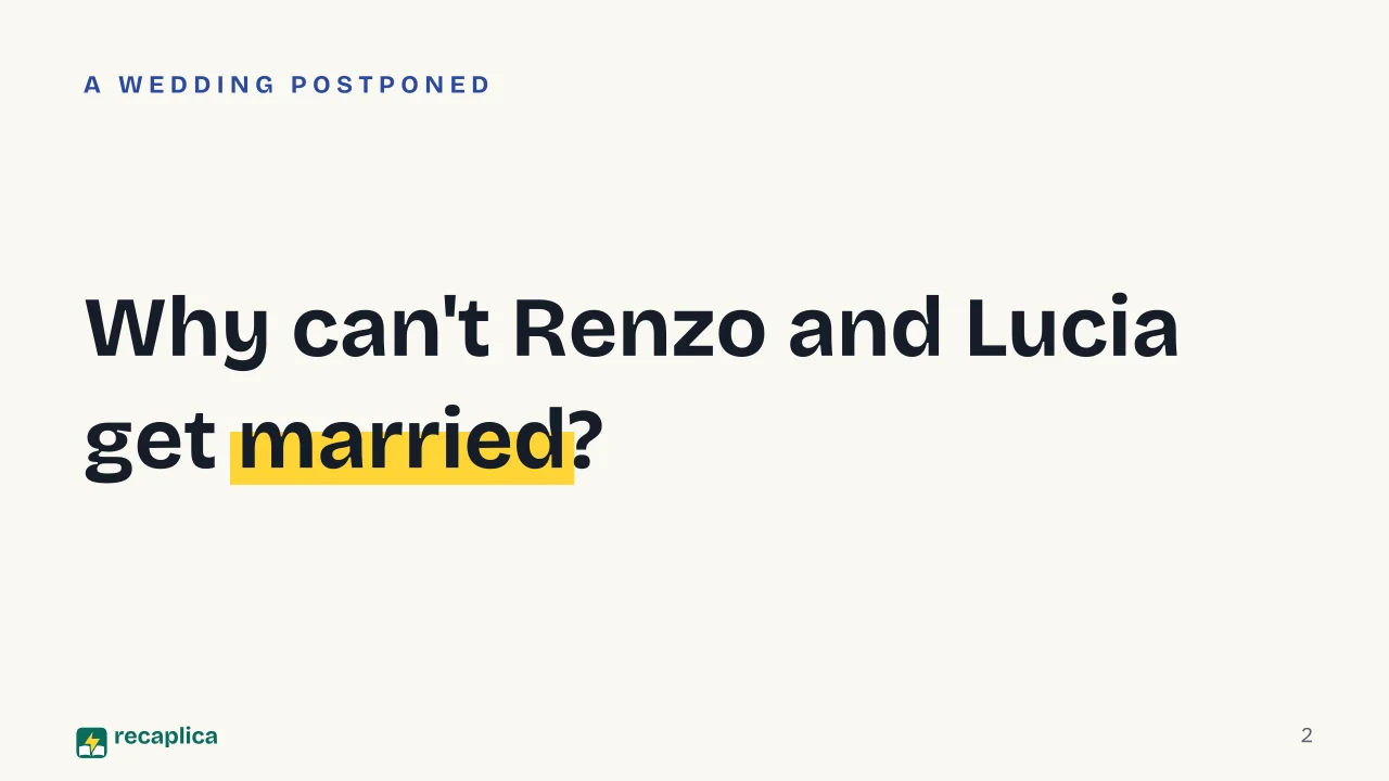 Slide 2 of the presentation on Alessandro Manzoni's The Betrothed: Why can't Renzo and Lucia get married?