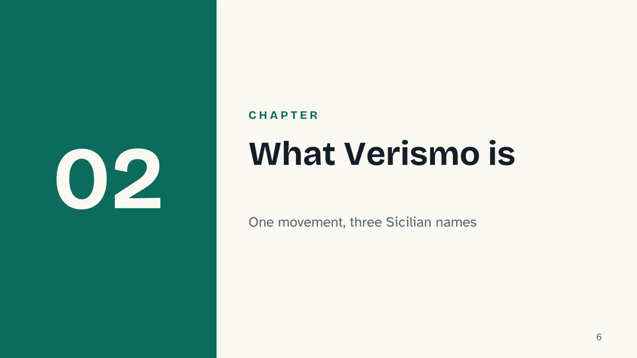 Slide 6 of the presentation on Giovanni Verga and Verismo: Chapter 02: What Verismo is