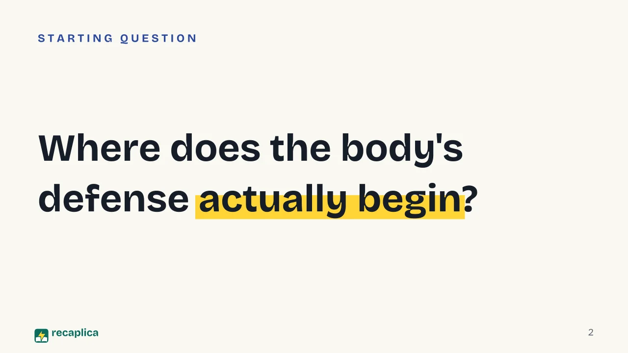 Slide 2 of the presentation on How the Immune System Works: Where does the body's defense actually begin?