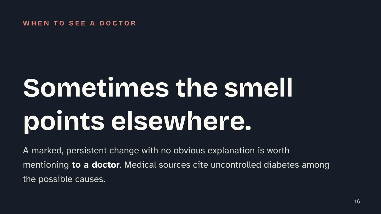 Slide 16 of the presentation on Why Does Sweat Smell? The Real Cause Isn't the Sweat: Sometimes the smell points elsewhere.