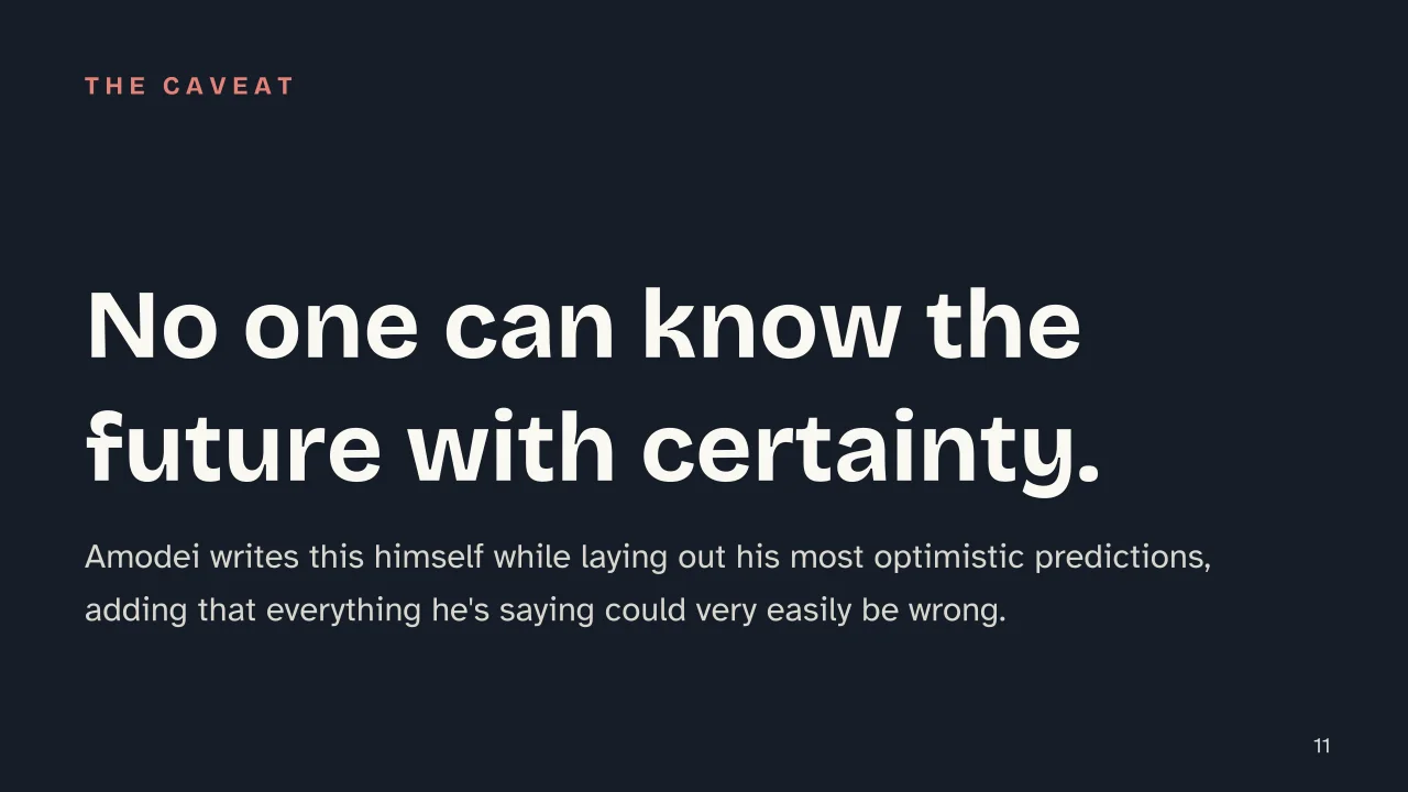 Slide 11 of the presentation on Artificial Superintelligence: No one can know the future with certainty.