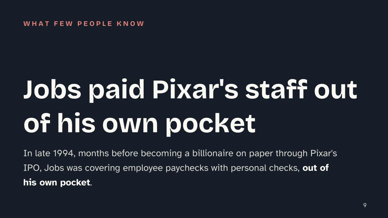 Slide 9 of the presentation on History of Apple and Steve Jobs, from the Garage to His Return as CEO: Jobs paid Pixar's staff out of his own pocket