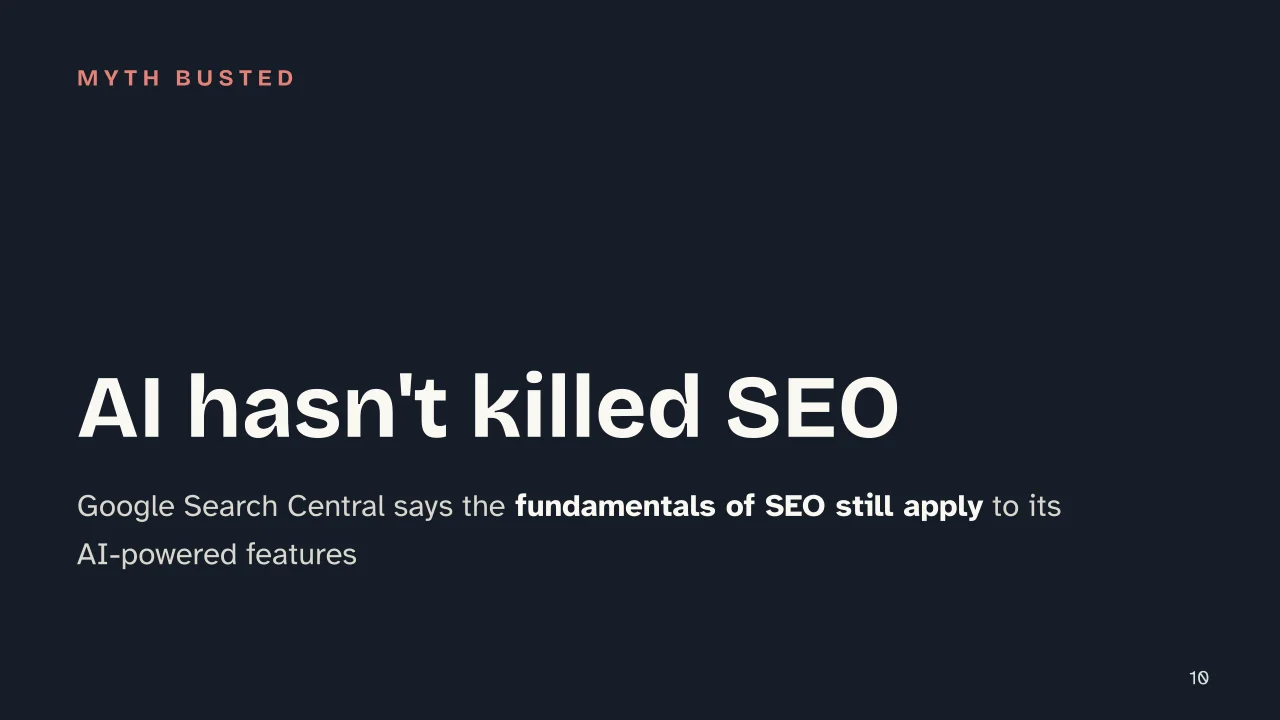 Slide 10 of the presentation on SEO, AEO and GEO: AI hasn't killed SEO