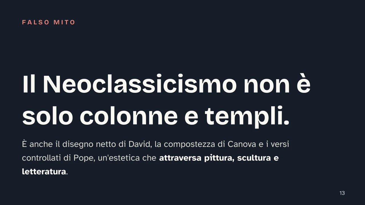 Slide 13 della presentazione su Neoclassicismo: Il Neoclassicismo non è solo colonne e templi.