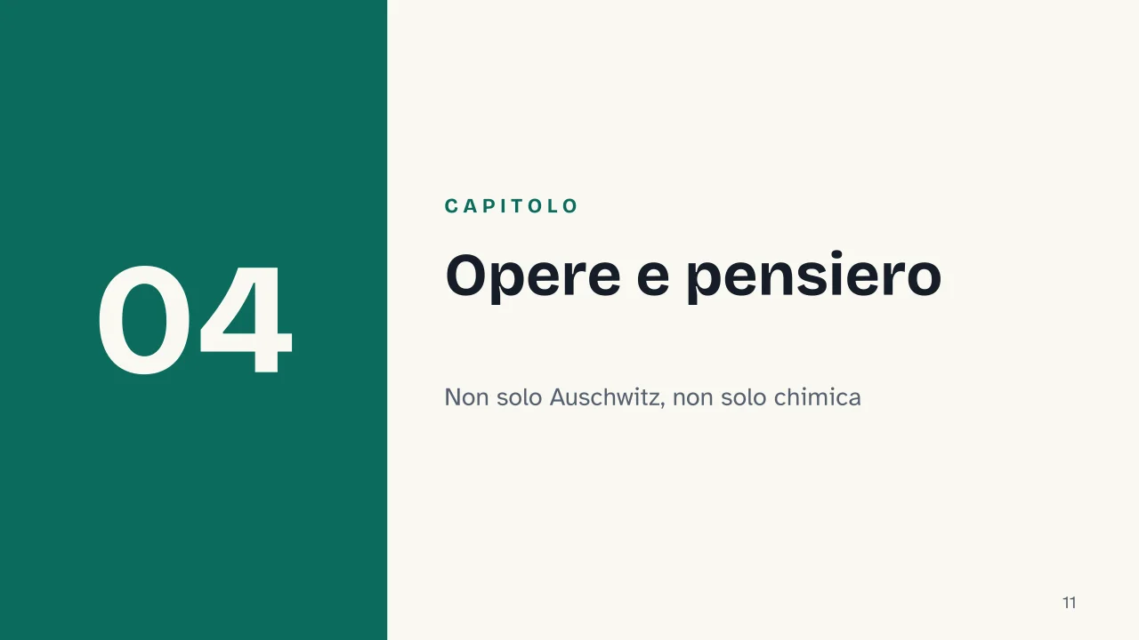 Slide 11 della presentazione su Primo Levi, la biografia, le opere e la testimonianza di Auschwitz: Capitolo 04: Opere e pensiero