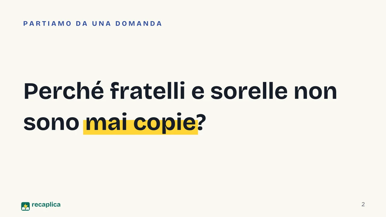 Slide 2 della presentazione su Mitosi e meiosi: Perché fratelli e sorelle non sono mai copie?