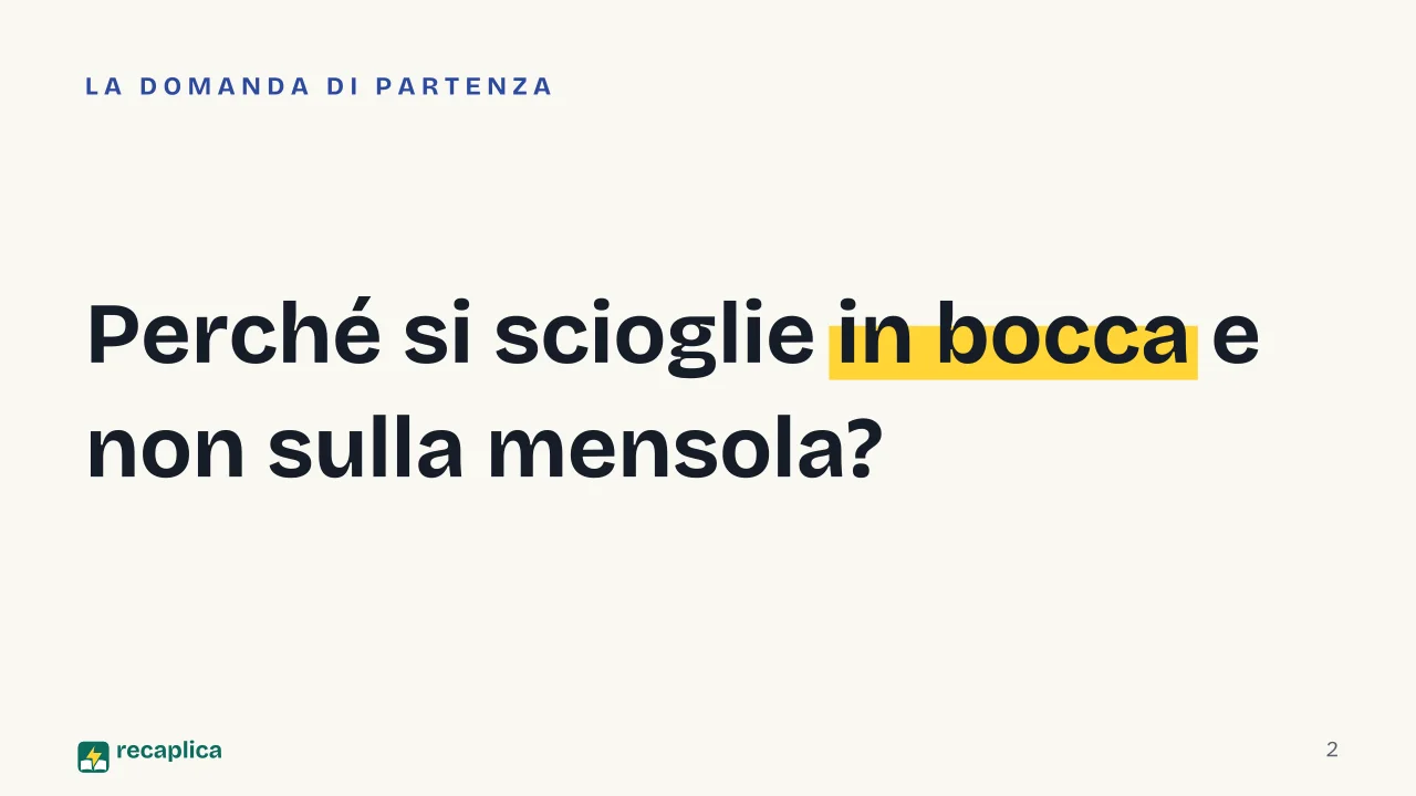 Slide 2 della presentazione su Perché il cioccolato si scioglie in bocca: Perché si scioglie in bocca e non sulla mensola?