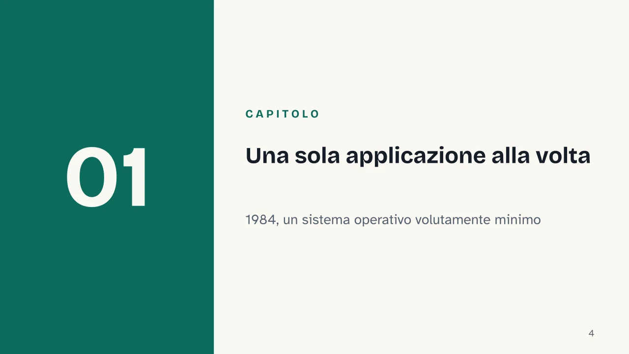 Slide 4 della presentazione su macOS e Mac OS: Capitolo 01: Una sola applicazione alla volta